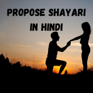 Propose Shayari-EnglishtoHindis