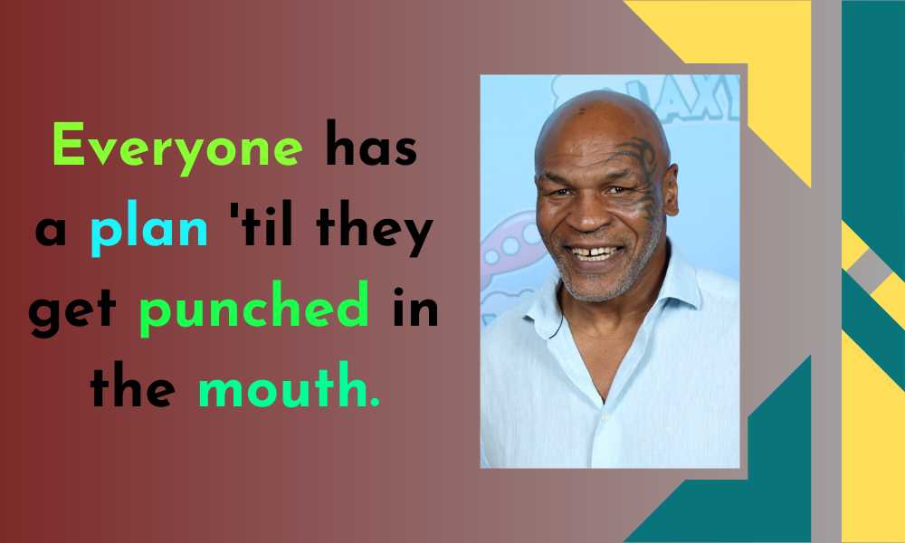 Top 10 Mike Tyson Quotes