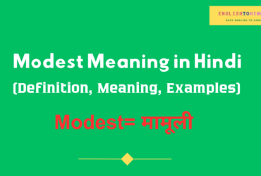 Modest meaning in Hindi